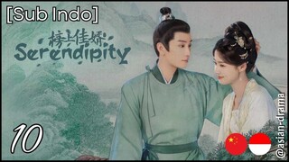 Serendipity (2025) – Eps. 10 [Sub Indo]