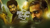 Vikram Vedha 2017 Hindi Dubbed Full movie 1080p | Movie World HD