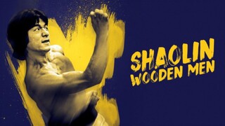 Shaolin Wooden Men (1976) Full Movie Sub Indo