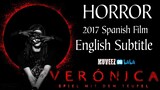 Veronica (2017 Spanish Film w/ English Subtitle)