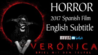 Veronica (2017 Spanish Film w/ English Subtitle)