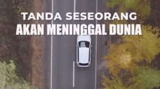 Tanda Seseorang Akan Meninggal Dunia