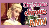 Christmas chrous AMV