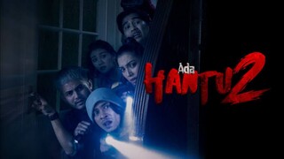 Ada Hantu 2 (2022) | Horror Malaysia