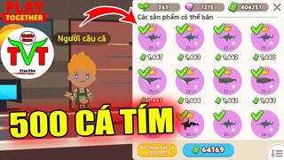 Thử Thách - Bán Sạch Cá Tím Câu Từ Mới Chơi Game Đến Bây Giờ Xem Được Nhiêu Tiền ? | Play Together