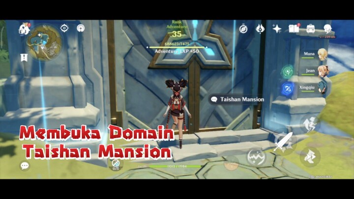 (Tutorial) Membuka Domain Taishan Mansion