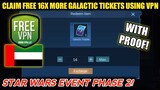 STAR WARS EVENT PHASE 2! CLAIM FREE 16X GALACTIC TICKETS AGAIN USING VPN! MOBILE LEGENDS
