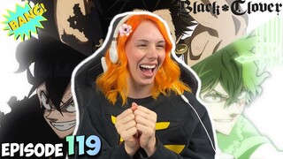 FINAL ATTACK | Black Clover Episode 119 | REACTION