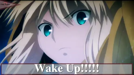 Fate/Stay Night Heaven's Feel - Wake Up!!!!!