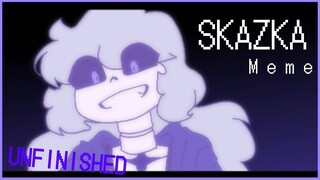 Skazka | Tweened animation meme | lazy/Unfinished