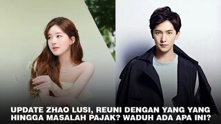 Zhao Lusi dan Yang Yang Akan Reuni di Drama Baru | Drama Xiao Zhan dan Ren Min Kejar Penayangannya 🎥