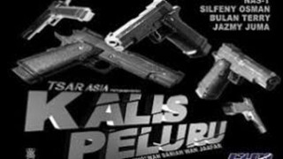 Kalis Peluru (2023) ~Ep11~