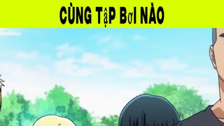 Cùng Tập Bơi Nào Phần 10#animehaynhat