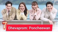 Dhevaprom5:Poncheewan ep 7 2024 (eng)