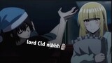 Ketika Lord Cid mendadak punya Ayang perhatian.... || Jedag Jedug Anime