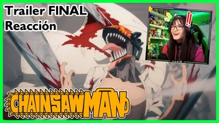 CHAINSAW MAN | TRAILER 3 [FINAL] | REACCIÓN