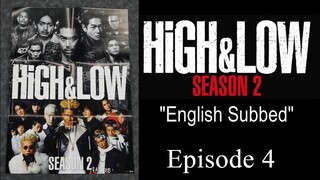 High&Low Season 2 Episode 4 English Subbed