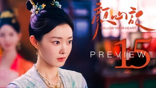 🇨🇳PREVIEW EP15 Follow Your Heart (2024)