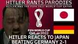 Hitler reacts to Japan beating Germany 2-1