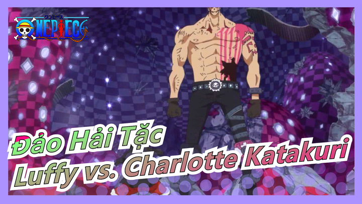[Đảo Hải Tặc/AMV] Trận chiến giữa Luffy và Charlotte Katakuri|'Super Powers'