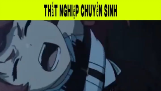 Thất Nghiệp Chuyển Sinh Phần 6 #animehaynhat