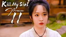 PREVIEW-EP11 Kill My Sins (2025)