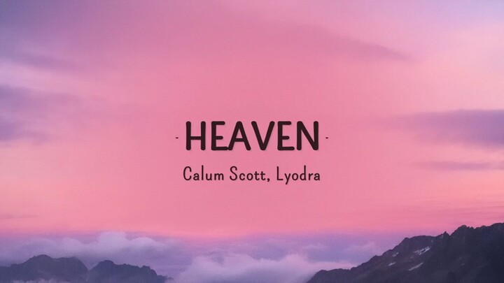 HEVEN by Culom Scott end Lyodra