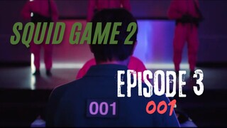 Squaid game 2. Episode 3 001