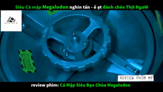(P2) Siêu Cá Mập Megalodon nghìn tấn - ồ ạt #ReviewphimMy