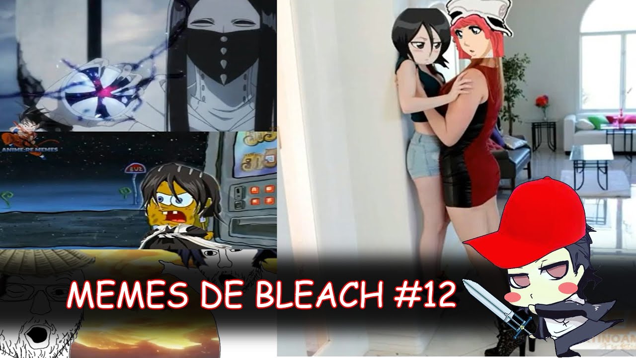 MEMES RUINS DE BLEACH - BiliBili