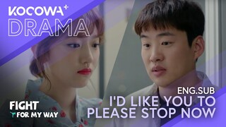 He Tells Her To Stop Flirting With Him, But Still Can't Ignore Her | Fight For My Way EP11 | KOCOWA+