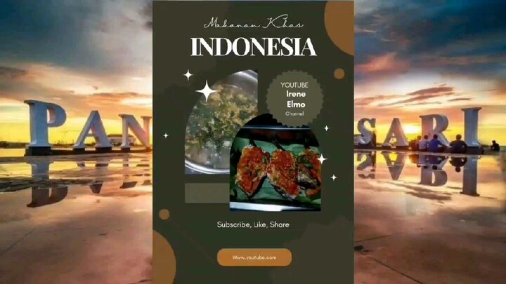 Makanan Khas Indonesia (Irene Elmo)