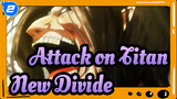 [Attack on Titan] Reminiscing Attack on Titan in 4mins - New Divide_2