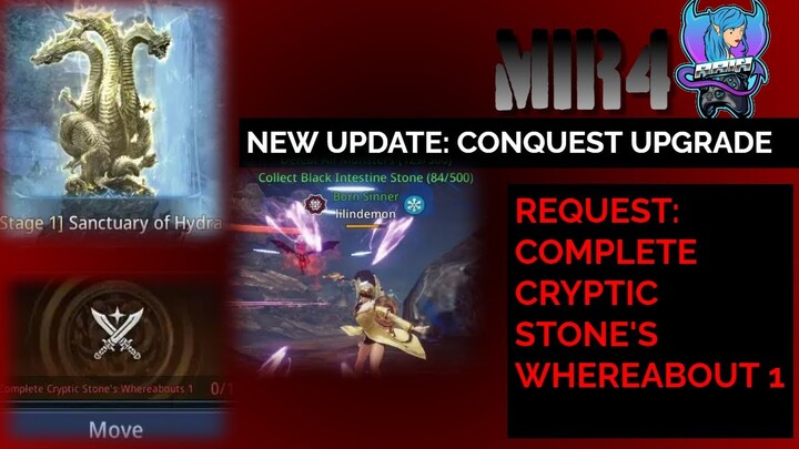 MIR4: NEW UPDATE [SANCTUARY OF HYDRA CONQUEST] CRYPTIC STONE'S WEHREABOUTS