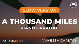 A Thousand Miles - Vanessa Carlton (Slow Piano Karaoke)