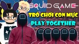 PLAY TOGETHER | TRÒ CHƠI CON MỰC SQUID GAME TRONG PLAY TOGETHER