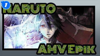 NARUTO [AMV Epik] Tak Peduli Siapa, Itu Hanya Sebuah Bayangan_1