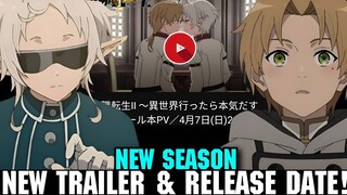 MUSHOKU TENSEI SEASON 3 RELEASE DATE, NEW TRAILER & MORE - [Season 2 Part 2]