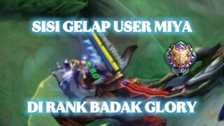 SISI GELAP MIYA DI TIER BADAK GLORY | miya.exe