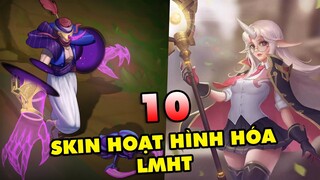 TOP 10 dòng SKIN đang có xu hướng Hoạt Hình Hóa tựa game Liên Minh Huyền Thoại