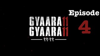 Fesku | Gyaarah Gyaarah | S1 | Episode 4 | Fesku_Entertainment | Hindi | HD