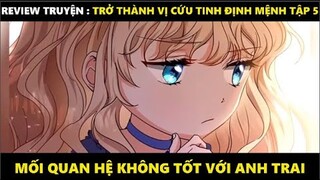 Trở Thành Vị Cứu Tinh Định Mệnh Tập 5 | Truyện Tranh Siêu Nhanh | Mõm Radio