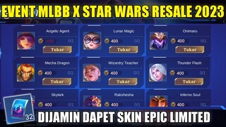 BOCORAN RESALE EVENT MLBB X STAR WARS 2023!! DIJAMIN PANEN SKIN EPIC LIMITED DI EVENT INI