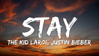 The Kid LAROI, Justin Bieber - Stay (Lyrics)