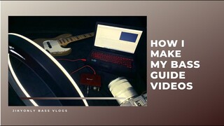 How I Make Bass Guide Videos | Jikyonly VLOGS