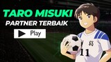 Taro Misuki, Partner terbaik untuk Tsubasa👍
