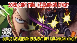 ZORO GUNAKAN JURUS MEMBELAH ELEMENT API UNTUK KALAHKAN KING!? [Komentar Nakama]