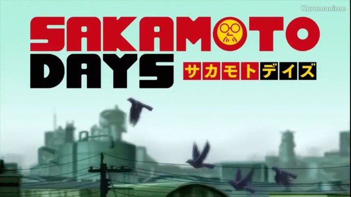 Eps.11(End) Sakamoto Days Sub Indo