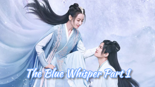 Bluewhisp EP.1 BLUE WHISPER ENG-SUB S1 - BiliBili