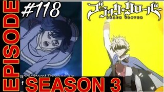 Black clover EPISODE 118 in Hindi [ explain by animaxtoon hub ].  ©